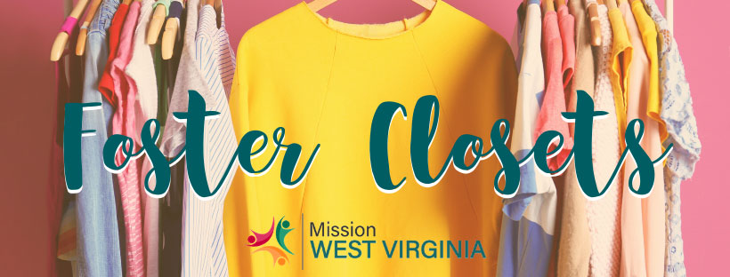 Mission WV foster closet locations